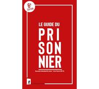 Le guide du prisonnier
