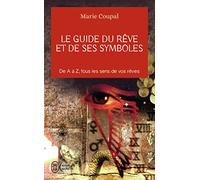 Le guide du rêve et de ses symboles