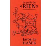 Le guide du "rien" et autres histoires