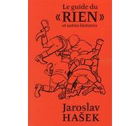 Le Guide du rien - Jaroslav Hasek - Baconniere - Poche - Roman