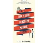 Le guide du savoir-vivre moderne à l'usage des adolescents