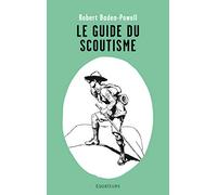 Le guide du scoutisme