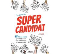 Nathalie Olivier et François Samson – Le guide du super candidat
