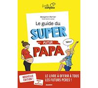 Le guide du super futur papa – Mango