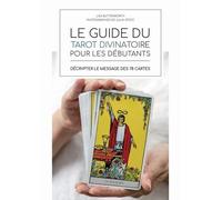 Le guide du tarot pour les débutants
