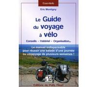 Le guide du voyage à vélo Eric Montigny (Auteur)