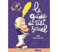 Le guide du zizi sexuel