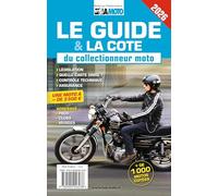 Le guide et la cote du collectionneur moto 2026
