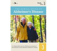 Le Guide Familial de la maladie d'Alzheimer : Volume 3-Vie Quotidienne [VHS]