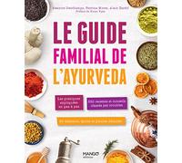 Béatrice Deschamps – Le guide familial de l'Ayurveda – Broché – Mango