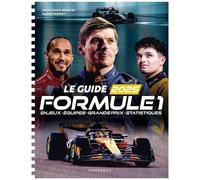 Le Guide de la Formule 1 2025 – Enjeux - Equipes - Grand Prix - Statistiques – Marabout