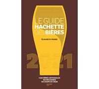 Hachette Pratique – Le Guide Hachette Des Bières