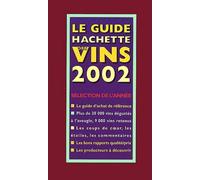 Le Guide Hachette des vins, édition 2002