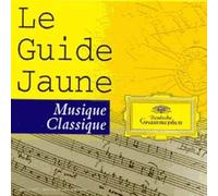 Le Guide Jaune De La Musique Classique