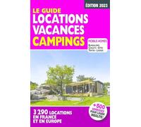 Le guide Location vacances camping 2023 - Mariam Azaiez - Regicamp - broché - Guide