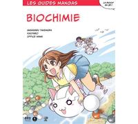 Le guide manga de la biochimie - Jean-Yves Février - H & K Eds - broché - Scolaire / Universitaire