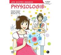 Le guide manga de la physiologie - Etsuro Tanaka - H & K Eds - broché - Scolaire / Universitaire