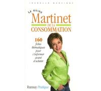 Le guide Martinet de la consommation