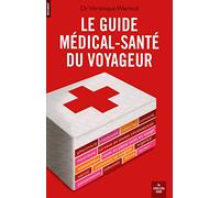 Le guide médical-santé du voyageur