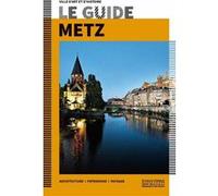 Le Guide Metz Collectif (Auteur)
