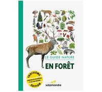 Le guide nature En forêt