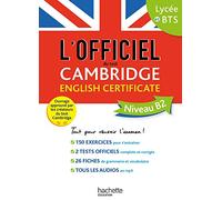 Le guide officiel du test Cambridge English Certificate (Niveau B2) – Hachette Pratique