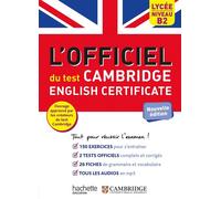 Le guide officiel du test Cambridge English Certificate (Niveau B2) - Cambridge Assessment English - Hachette Education - broché - Méthode de langue
