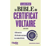 l'Etudiant – La Bible du certificat Voltaire – Le guide officiel – 3000 exercices – Éd. 2026