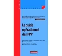 Le guide opérationnel des PPP - François Bergère - Le Moniteur - broché - Etude