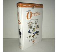 Le Guide Ornitho - Les 848 Espèces D'europe En 4000 Dessins