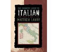 Le guide phonétique de l'italien