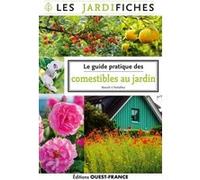 Le guide pratique des comestibles du jardin Benoit L'HOTELLIER (Auteur)