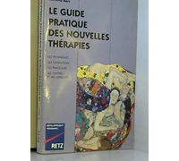 Le guide pratique des nouvelles thérapies