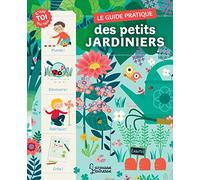 Larousse – Le guide pratique des petits jardiniers