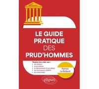 Le guide pratique des prud'hommes - Patrick Le Rolland - Ellipses - broché - Guide