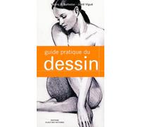 Le Guide pratique du dessin - Vicente B. Ballestar - Place Des Victoires Eds - relié - Guide