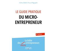 Le guide pratique du micro-entrepreneur