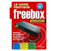 Le guide pratique Freebox Révolution