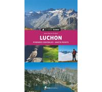 Le Guide Rando Luchon (2e ed) - Jean-Pierre Siréjol - Rando Eds - broché - Guide