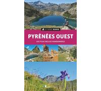 Le Guide Rando Pyrénées Ouest Les plus belles randonnées - Collectif - Rando Eds - broché - Guide