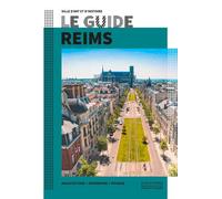 Le Guide Reims - Elisabeth Chauvin - Monum Patrimoine Eds Du - broché - Guide
