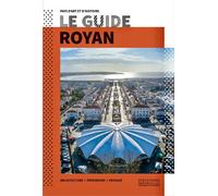 Le Guide Royan - Collectif - Monum Patrimoine Eds Du - broché - Guide