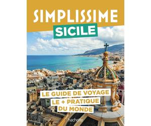 Le guide Simplissime - Sicile 2026 | Hachette