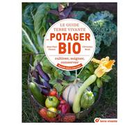 Le guide Terre vivante du potager bio Cultiver, soigner, conserver - Nouvelle édition - Christian Boué - Terre Vivante - broché - Guide