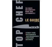 Le Guide Top Chef Collectif (Auteur)