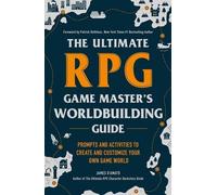 Le guide ultime de construction du monde du maître de jeu de RPG