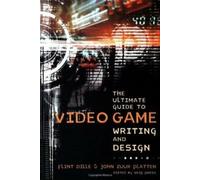 Le guide ultime de l'écriture et de la conception de jeux vidéo