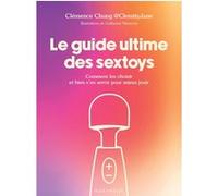 Le guide ultime des sextoys Clémence Chung @ClemityJane (Auteur)