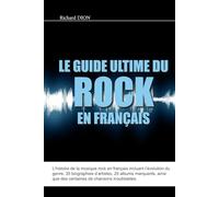 Le guide ultime du rock en français
