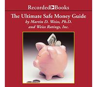 Le Guide Ultime sécurité : Comment Tout Le Monde de 50 Ans et Plus Peut protéger, économiser et développer Son Argent [Import]